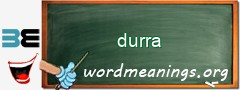 WordMeaning blackboard for durra